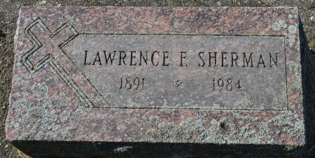 SHERMAN, LAWRENCE F. - Rock County, Wisconsin | LAWRENCE F. SHERMAN - Wisconsin Gravestone Photos